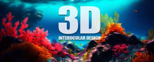 Seeing in Stereo: A Crash Course in 3D Interocular Design